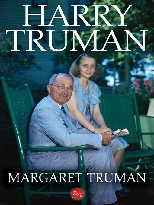 Title details for Harry Truman by Margaret Truman - Available